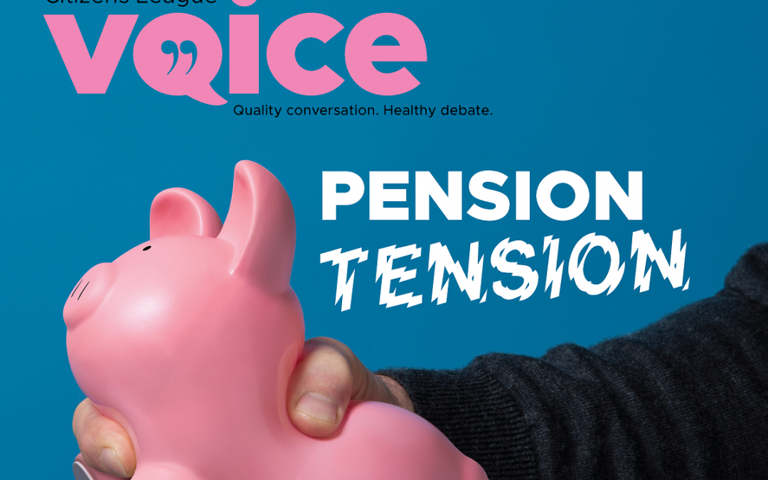 A Good Debate: Pension Tension