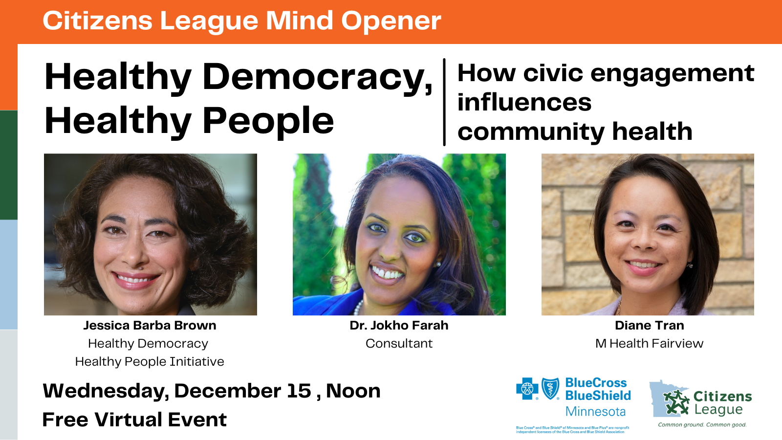 Mind Opener: Healthy Democracy, Healthy People - Citizens League