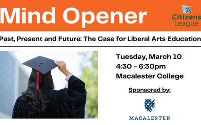 Mind Opener – Past, Present and Future: The Case for Liberal Arts Education